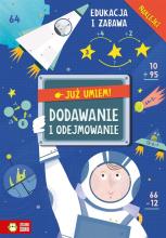 Już umiem! Dodawanie i odejmowanie