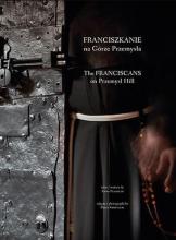 Franciszkanie na Górze Przemysła