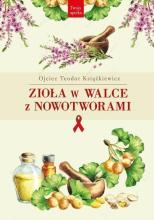 Zioła w walce z nowotworami w.2