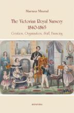 The Victorian Royal Nursery 1840-1865