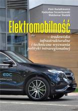 Elektromobilność - środowisko infrastrukturalne...