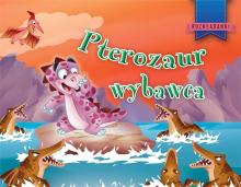 Pterozaur wybawca