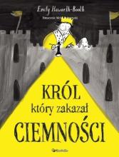 Król który zakazał ciemności