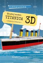 Zbuduj model Titanica 3D