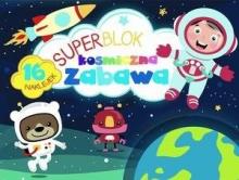 Superblok. Kosmiczna zabawa