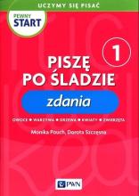 Pewny start. Uczymy się pisać Zdania 1