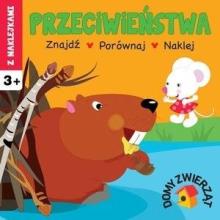 Przeciwieństwa. Domy zwierząt