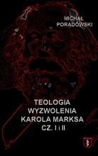 Teologia wyzwolenia Karola Marksa cz.1-2