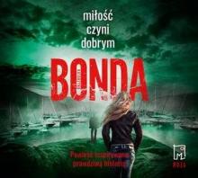 Miłość czyni dobrym audiobook