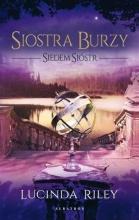 Siedem sióstr T.2 Siostra burzy