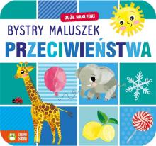 Bystry maluszek. Przeciwieństwa