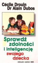 Sprawdź zdolności i inteligencję swojego dziecka