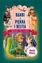 Klasyka dla smyka. Piękna i bestia / Bambi