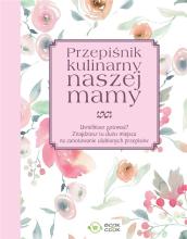 Przepiśnik kulinarny naszej mamy