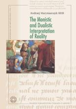 The Monistic and Dualistic Interpretation of...