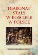 Diakonat stały w Kościele w Polsce. Historia - teo