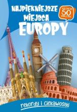 Najpiękniejsze miejsca Europy