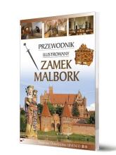 Przewodnik ilustrowany Zamek Malbork