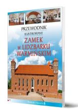 Przewodnik il. Zamek w Lidzbarku Warmińskim