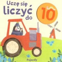 Uczę się liczyć do 10. Pojazdy