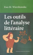 Les outils de l'analyse litteraire