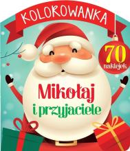 Kolorowanka Mikołaj i przyjaciele