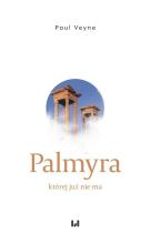 Palmyra, której już nie ma