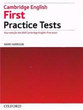 Cambridge English First. Practice Tests...