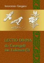 Lectio Divina Do Ewangelii Św Łukasza 5
