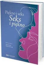 Piękno i seks Seks i piękno