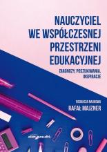 Nauczyciel we współczesnej przestrzeni edukacyjnej