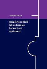 Rozprawa sądowa jako zdarzenie komunikacji społ...