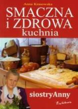 Smaczna i zdrowa kuchnia siostry Anny EXLIBRIS