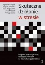 Skuteczne działanie w stresie osobisty niezbędnik