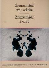 Zrozumieć człowieka. Zrozumieć świat T.2