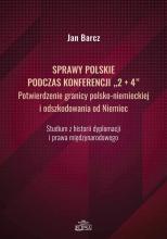 Sprawy polskie podczas konferencji "2+4"