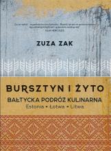 Bursztyn i żyto - Bałtycka podróż kulinarna