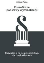 Filozoficzne podstawy kryminalizacji