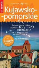 Polska Niezwykła. Kujawsko-pomorskie przew.+atlas