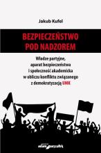 Bezpieczeństwo pod nadzorem