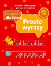 Kaligrafia dla dzieci. Proste wyrazy