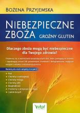 Niebezpieczne zboża. Groźny gluten w.5