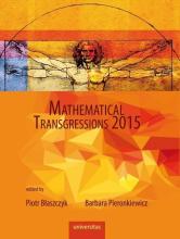 Mathematical Transgressions 2015