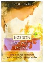 Kobieta, jakiej pragnie twój mąż