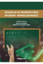 Edukacja w perspektywie wyzwań współczesności