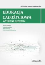 Edukacja całożyciowa.Wybrane obszary