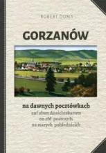 Gorzanów na dawnych pocztówkach