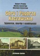 Góry i Pogórze Kaczawskie. Tajemnice, skarby...