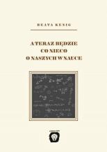 A teraz będzie co nieco o naszych w nauce