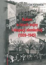 Radom w latach wojny i okupacji niemieckiej (1939-